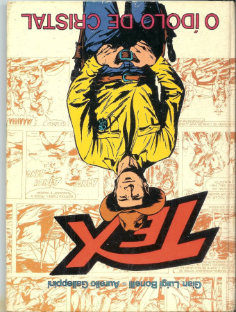 HQ* - TEX - Ed. Vecchi - 1980 - sem número - Capa Dura - "O Ídolo de Cristal" - Texto de Gianluigi Bonelli e Desenhos de Aurelio Galleppini